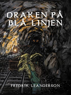 cover image of Draken på Blå Linjen